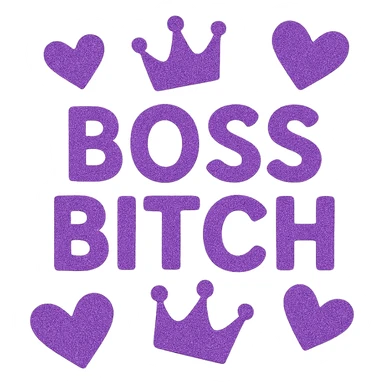 Purple Hearts and crowns with glitter and the words boss bitch, remove background sticker