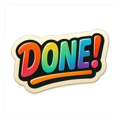 retro stickers style 'done!' stamp, multicolored text, playful and dynamic, sticker effect, no background sticker