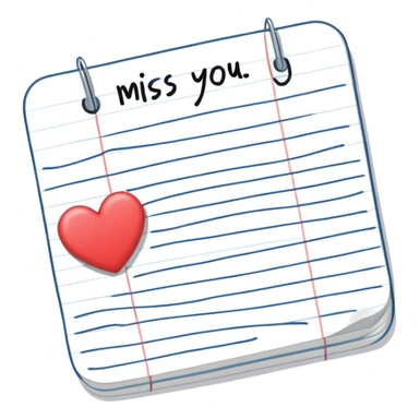 “I miss you” note sticker