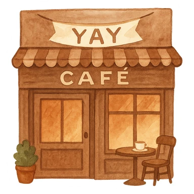 hand-painted style cozy brown café storefront with a soft “YAY” banner, warm hand-drawn tones sticker