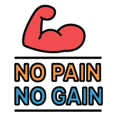 no pain, no gain sticker