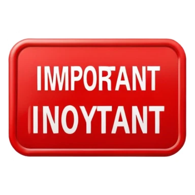 Writing of the word "important" on a red sign sticker
