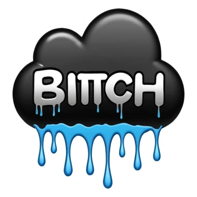 just the word "bitch" written sticker