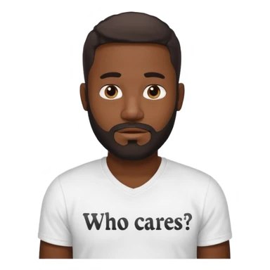 BLACK MAN WITH LOW CUT BEARD SAYING WHO CARES?! sticker