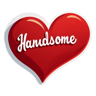 The word handsome in a heart sticker