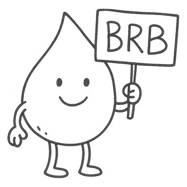 blood drop character holding a BRB sign sticker