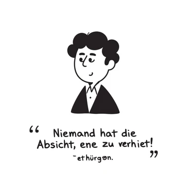 hand-drawn doodle style portrait of Walter Ulbricht with the German quote: "Niemand hat die Absicht, eine Mauer zu errichten!" sticker