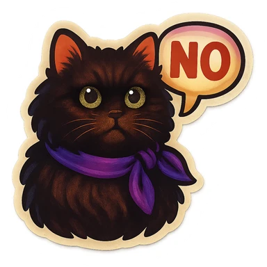 Fluffy dark-brown cat with green eyes and a purple scarf saying ‘NO’ (with a speech bubble) sticker