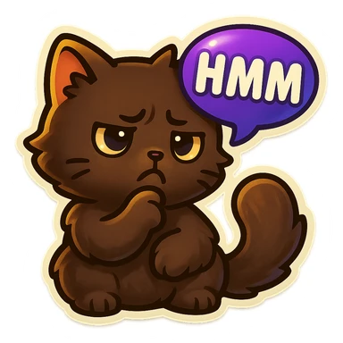 a dark-brown fluffy cute kawaii anime cat thinking frowning thoughtfully, saying “hmm” with a purple speech bubble sticker