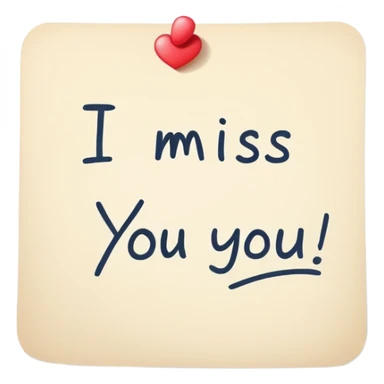 I miss you note  sticker