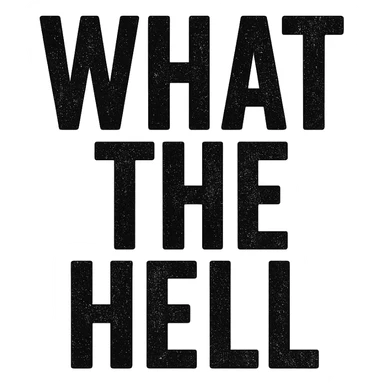 What the hell text remove background sticker