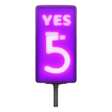 Purple vertical led sign that says YES  sticker