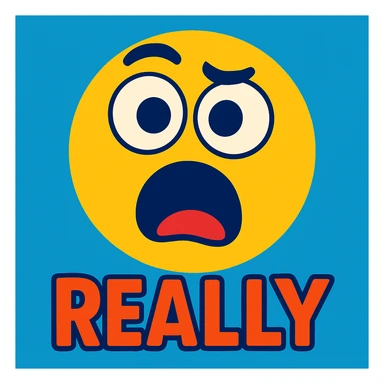 funny emoji of the word 'really', big eyes, open mouth, humorous, vibrant style sticker
