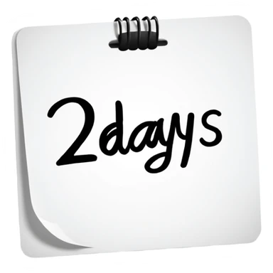 the text '2 days' handwritten sticker