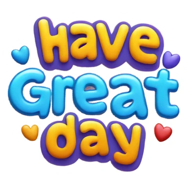 Have a great day sign sticker