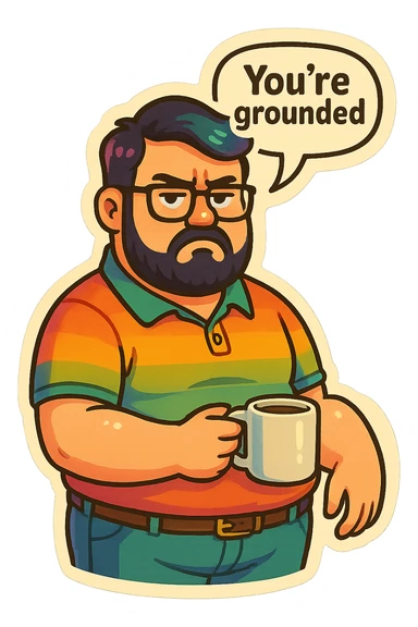 A realism art illustration art style of handsome plus-size man with black hair and a purple to green ombre streak, black beard, blue eye, glasses, dressed like a dad, holding a coffee mug, You’re grounded speech bubble, frowning  sticker