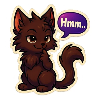 a dark-brown fluffy cute kawaii anthropomorphic furry anime cat-furry with tufted ears and a long thin tufted tail, thinking, smirking thoughtfully, saying “Hmm..” with a purple speech bubble, (cartoon style) (cute anime style) (furry style) (deviantArt style) (artist style: Kamirah) sticker
