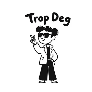 Sketchy character with sunglasses looking extremely cool with 'Trop Deg' text sticker