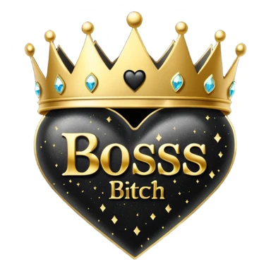 Black Hearts and crowns with glitter and the words boss bitch sticker