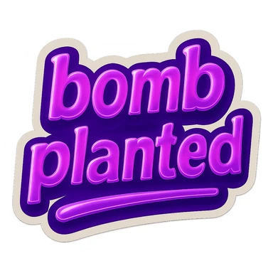 A meme-style emote with the text 'bomb planted', neon purple theme, compact and expressive sticker