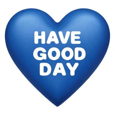 Dark blue heart with the words Have a Good Day in the middle sticker