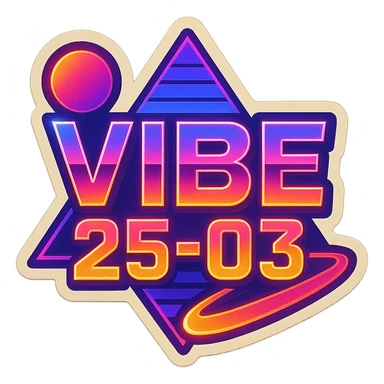 Transform the VIBE25-03 logo into an 80's retro style with neon colors, bold geometric shapes, and vintage synthwave aesthetics. Keep it vibrant and energetic, capturing the essence of classic 80's synthwave visuals with glowing neon lights and dynamic shapes. sticker