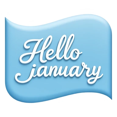 Light Blue “ hello January “ word in cursive sticker