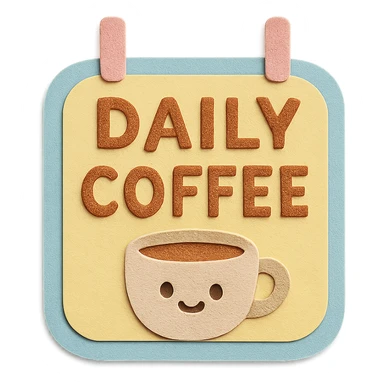 kawaii daily coffee signboard with rounded pastel frame sticker