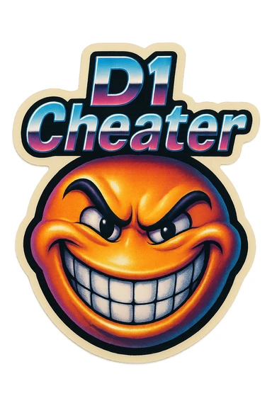 grin
 add the words " D1 Cheater " in White sticker