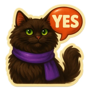 Fluffy dark-brown cat with green eyes and a purple scarf saying ‘YES’ (with a speech bubble) sticker