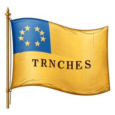 Make a golden and blue colour of flag and add a Trenches word in middle , makes like a country flag and made shiby sticker
