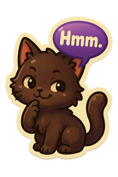 a dark-brown fluffy cute kawaii anime cat thinking smirking thoughtfully, saying “Hmm..” with a purple speech bubble sticker