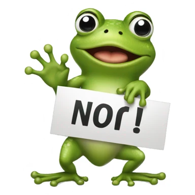 frog holding sign saying no sticker