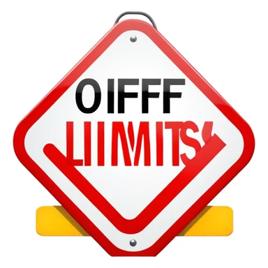 a sign that says off limits sticker