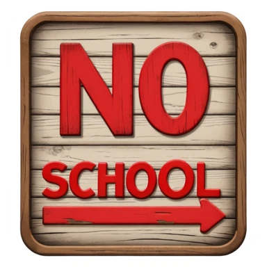 no school sign sticker