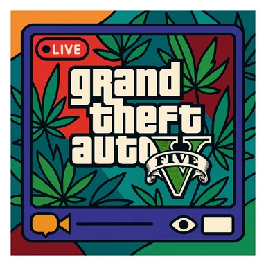 stylized GTA V logo with a streaming overlay and cannabis leaves in the background sticker