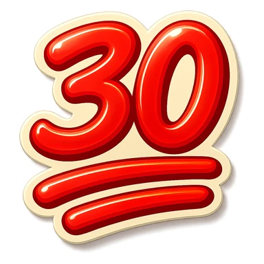 the number 30 emoji styled like the classic 100 emoji, bold and vibrant style, red numbers with double underline sticker