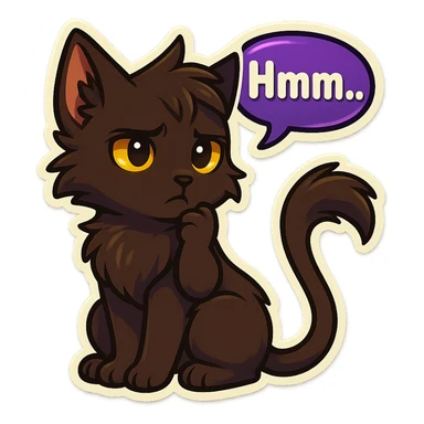 a dark-brown fluffy cute kawaii anthropomorphic furry anime cat-furry with tufted ears, golden eyes, and a long thin tufted tail, thinking, frowning thoughtfully, saying “Hmm..” with a purple speech bubble, (cartoon style) (cute anime style) (furry style) (deviantArt style) (artist style: Kamirah) sticker