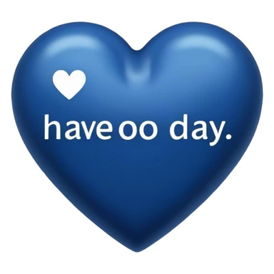 Dark blue heart with the words Have a Good Day in the middle sticker