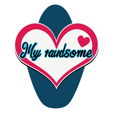 The words My handsome with a heart  sticker