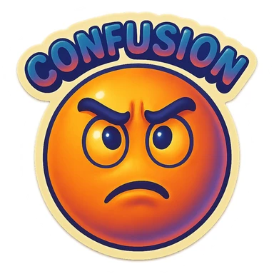 confusion 
 sticker