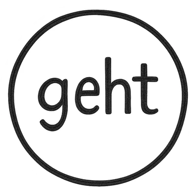 circle with the word 'geht' in the center, clear and readable, simple design, black text on white background, neutral style sticker