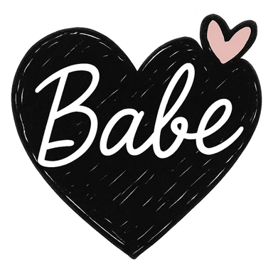 Add a pink accent, such as a small pink heart or underline, to the design. Keep the word 'Babe' in elegant white cursive on a black heart, hand-drawn, high contrast, with no background. sticker