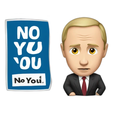 Vladimir Putin with a sign saying No you  sticker