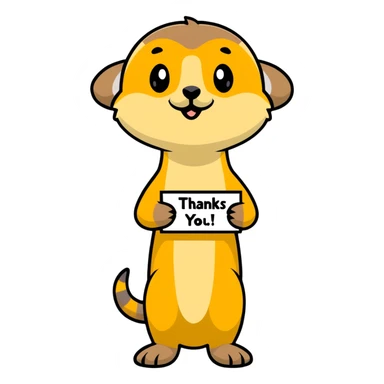 Meerkat holding a sign saying thanks sticker