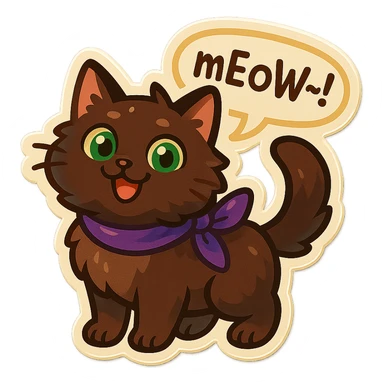 Fluffy cute derpy silly smiling happy dark-brown cat with green eyes and a purple scarf saying ‘mEoW~!’ (With a speech bubble) sticker