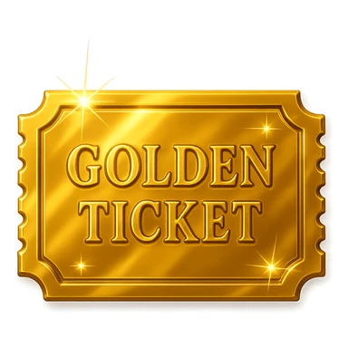 a luxurious golden ticket with a glossy finish, shiny gold, reflective, embossed details, sparkles and shine sticker