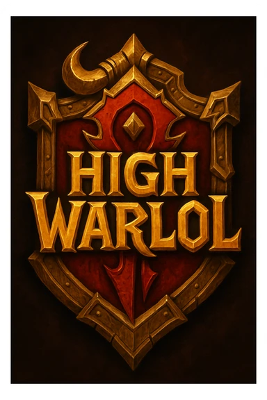 fantasy badge or emblem inspired by World of Warcraft, featuring the title 'High Warlol' in a bold, epic style, with ornate gold and red elements, reminiscent of Horde insignia, dramatic lighting, sense of power and humor sticker