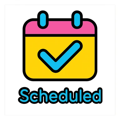 Add the word 'Scheduled' in a playful, rounded font below the icon, keeping the style consistent with the icon color outlined style, no background. sticker