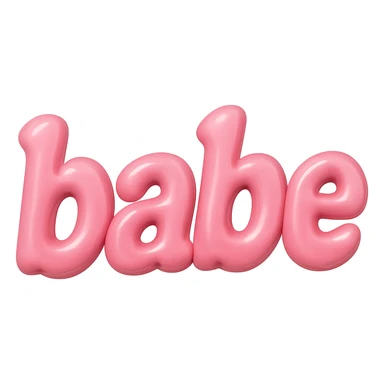 the word 'babe' in pink 3D bubble style, no background sticker
